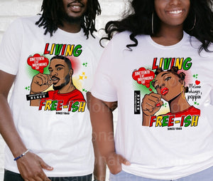 Juneteenth Free-ish Short Sleeve T-Shirt